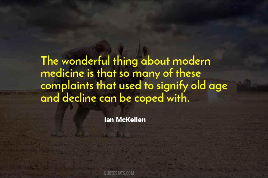 Quotes About Modern Medicine #1221710