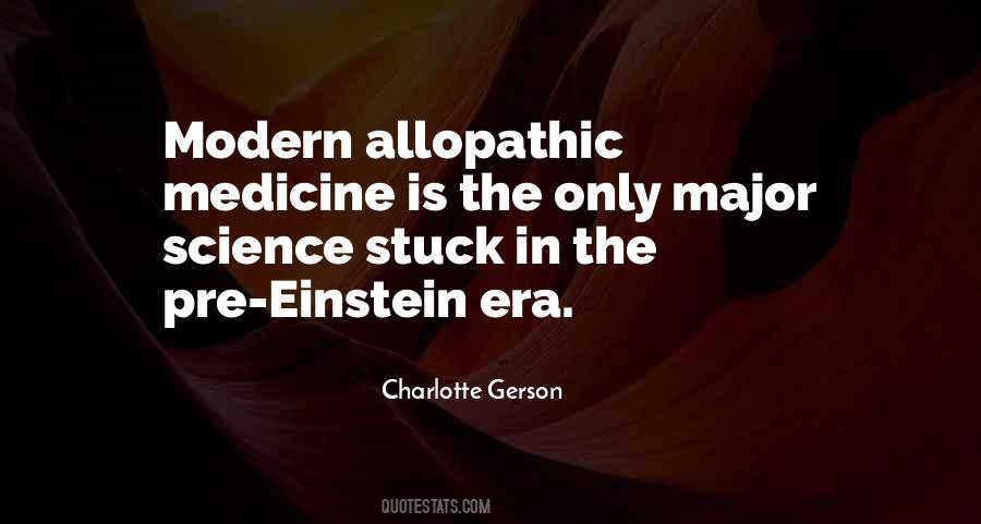 Quotes About Modern Medicine #1831385