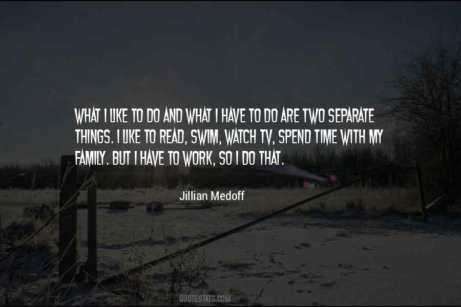 Quotes About Time With Family #11089