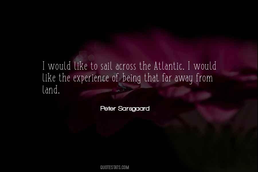 Sarsgaard Quotes #1553882