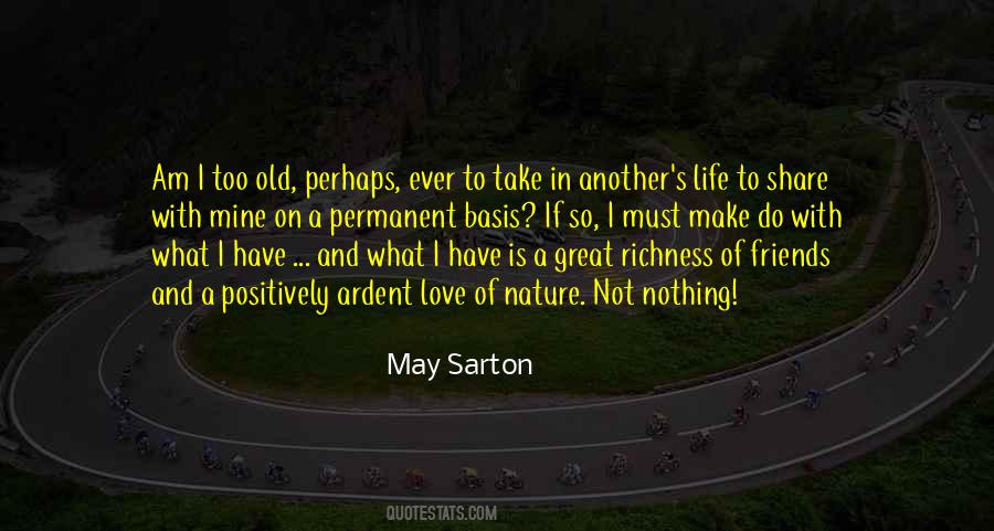 Sarton Quotes #400055