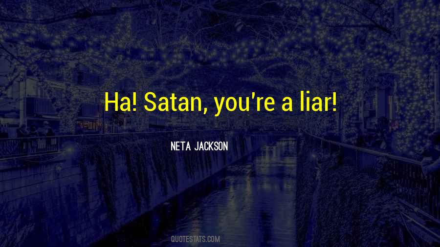 Satan'll Quotes #11718