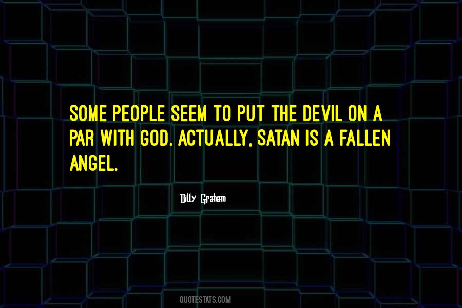 Satan'll Quotes #23982