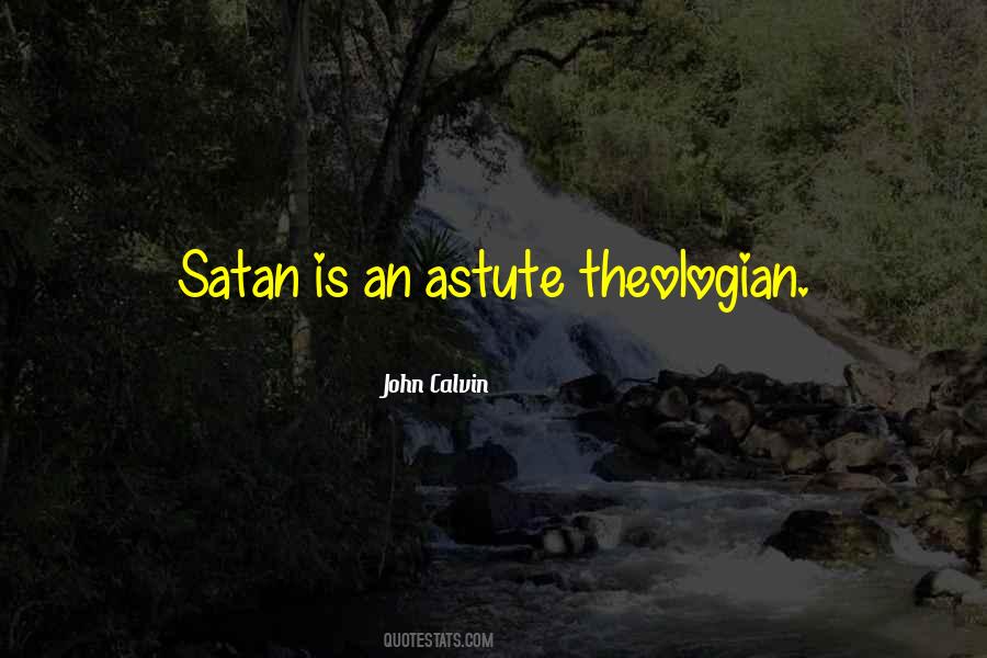 Satan'll Quotes #85248