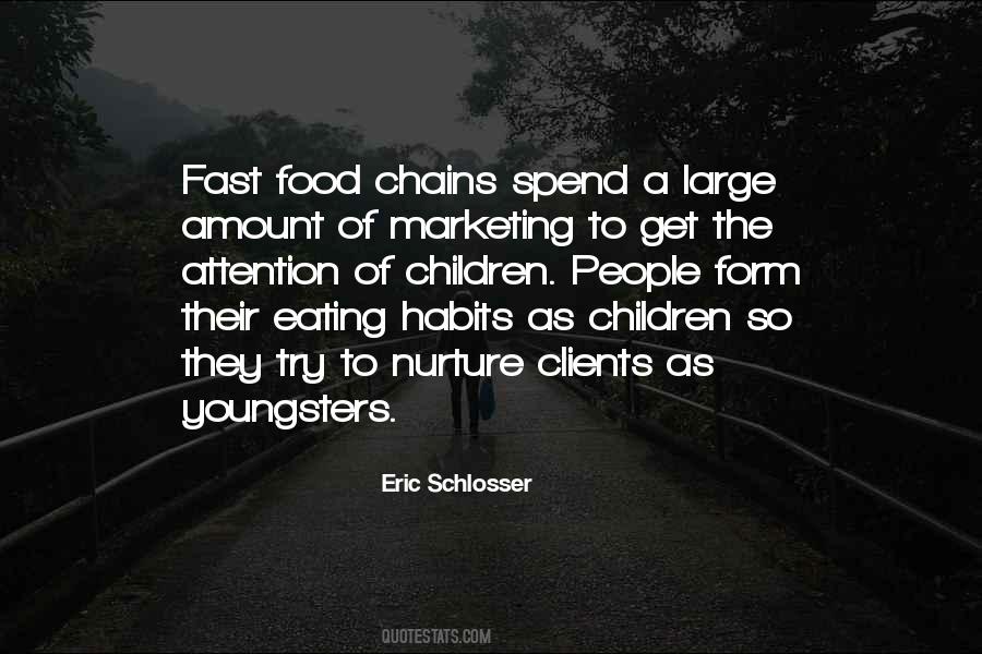 Quotes About Eating Fast Food #1764721