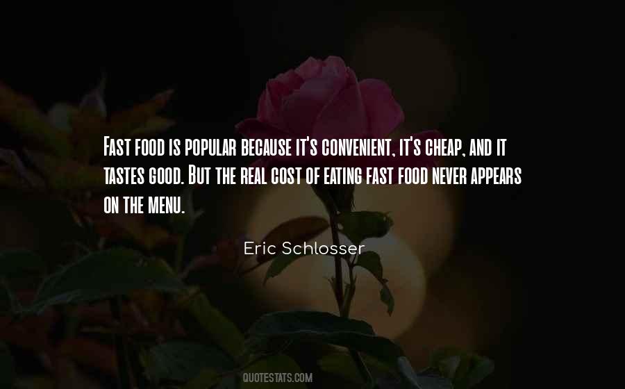 Quotes About Eating Fast Food #898997
