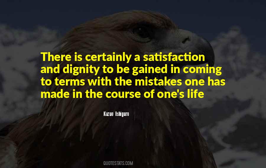 Satisfaction's Quotes #130368