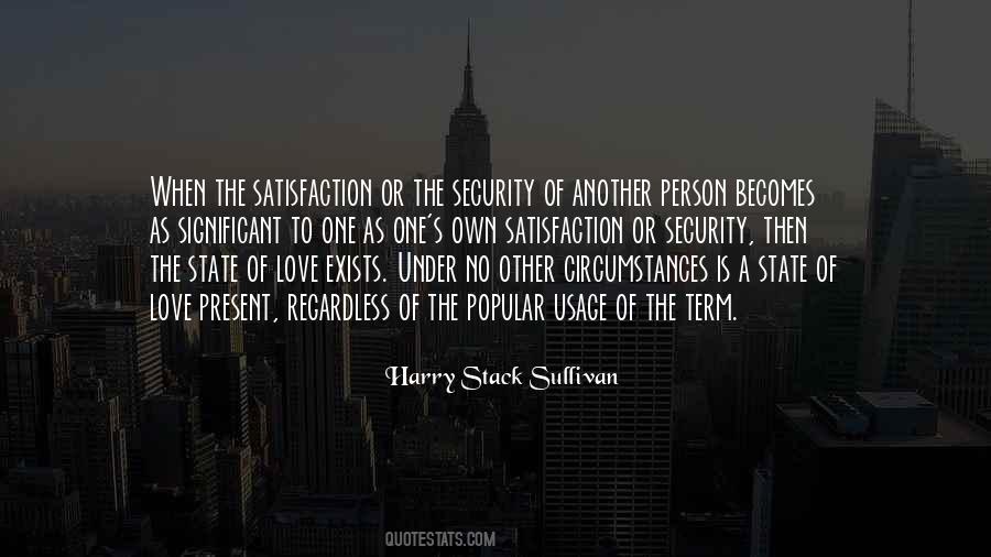 Satisfaction's Quotes #249141