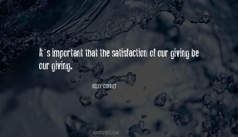 Satisfaction's Quotes #324199