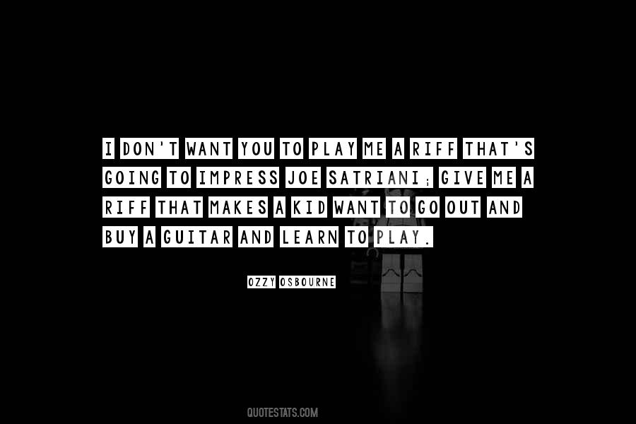 Satriani's Quotes #1342366