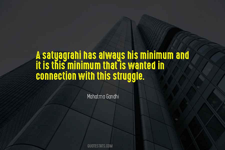 Satyagrahi Quotes #1587719