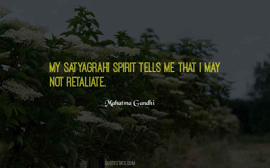 Satyagrahi Quotes #203125