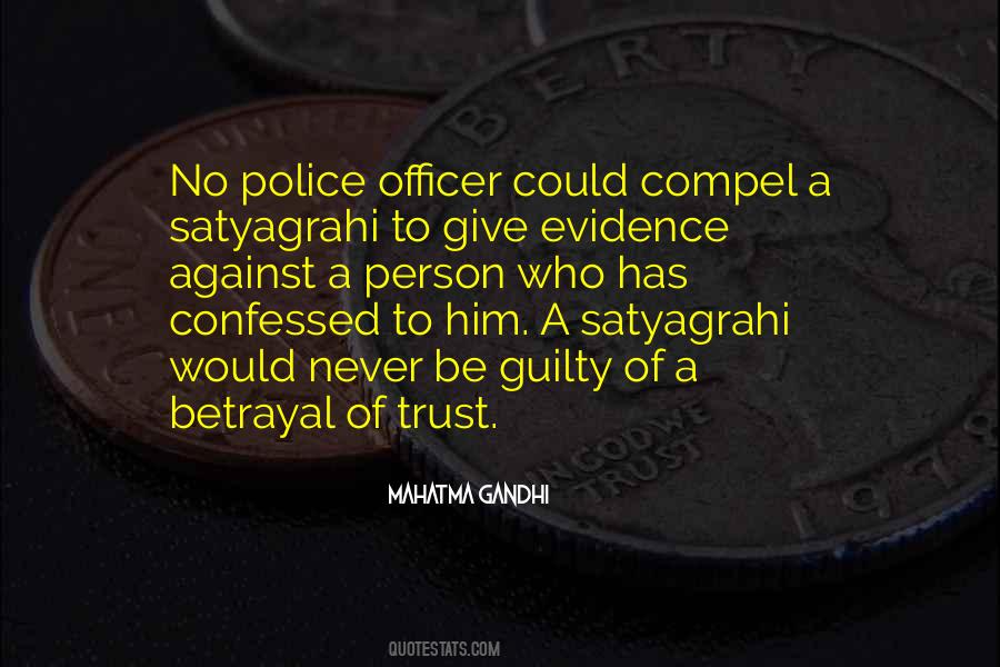 Satyagrahi Quotes #673959
