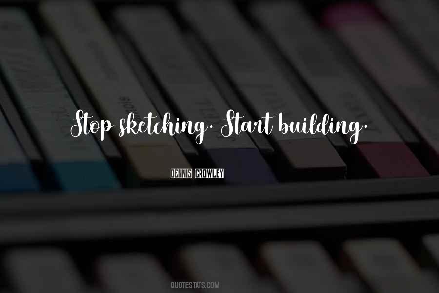 Quotes About Sketching #70614