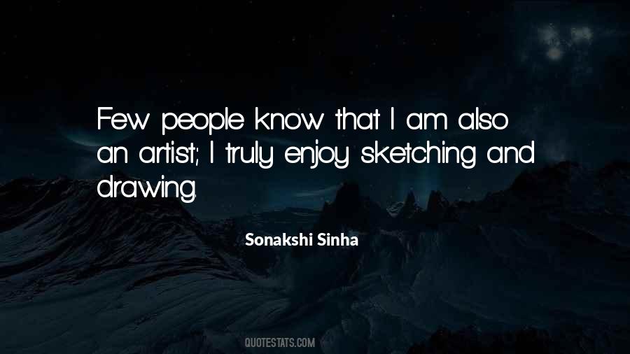 Quotes About Sketching #926378