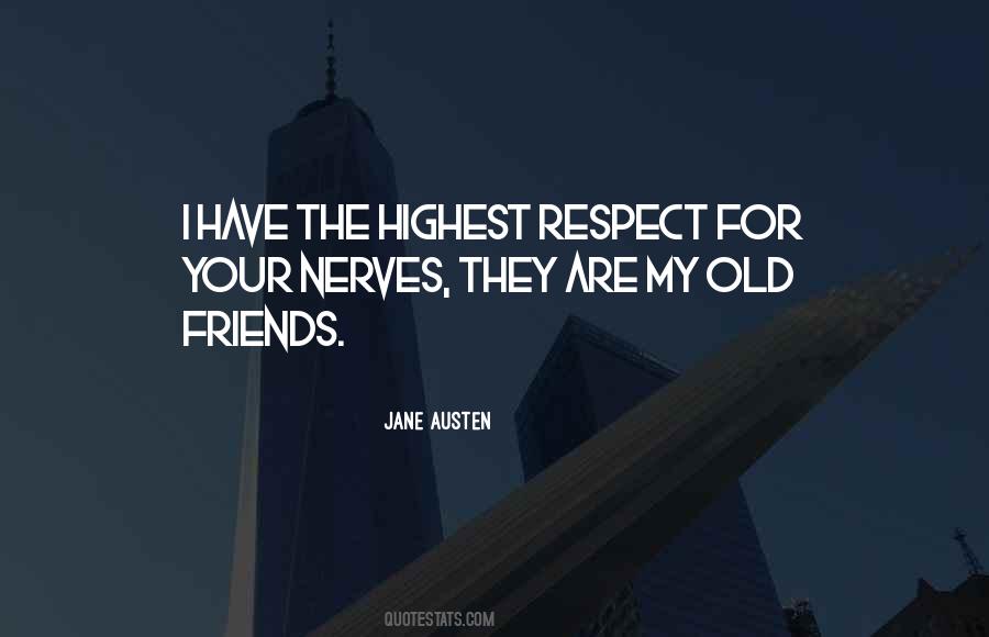 Quotes About Old Friends #1199642