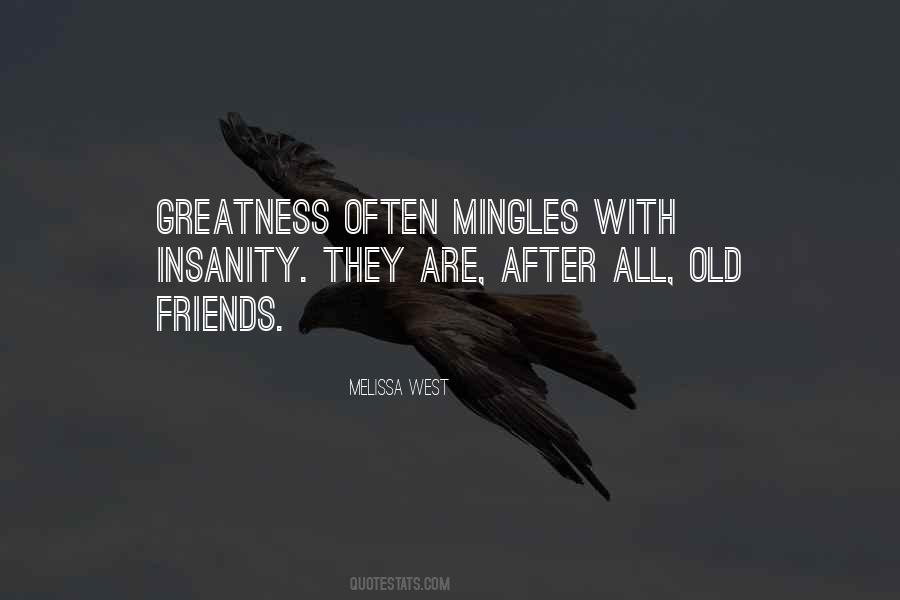 Quotes About Old Friends #1803114