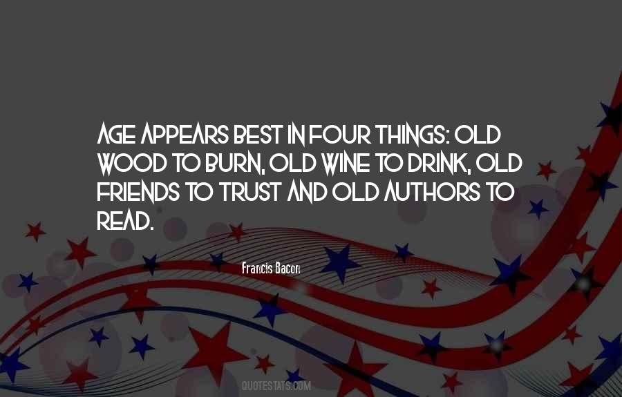 Quotes About Old Friends #853232
