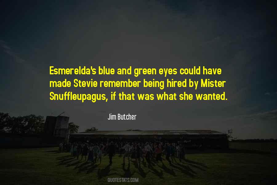 Quotes About Blue Green Eyes #1844177