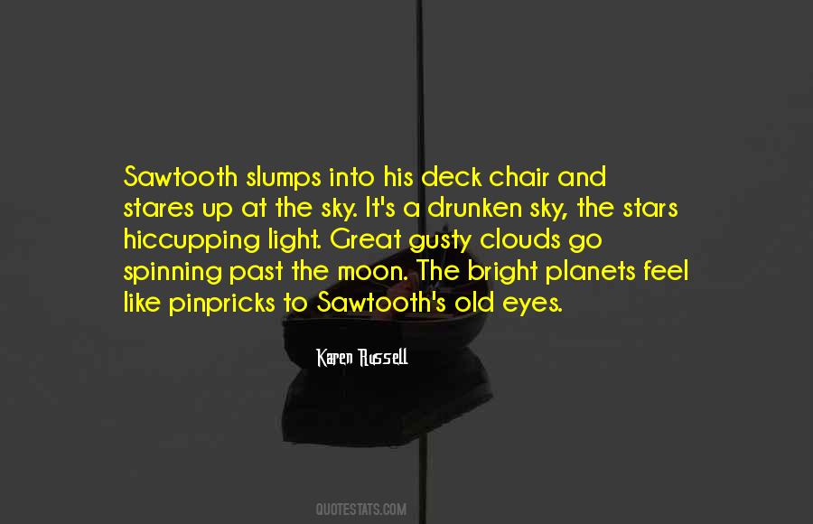 Sawtooth's Quotes #1425365