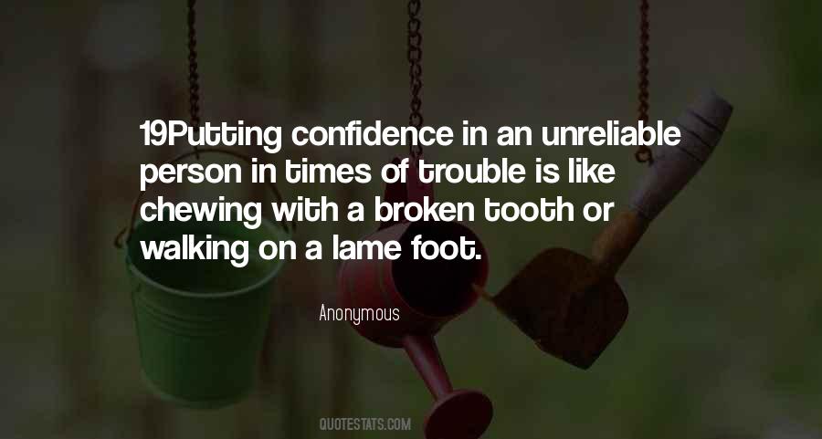 Quotes About Unreliable #1400849