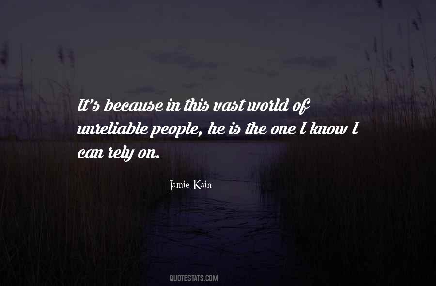 Quotes About Unreliable #1466663
