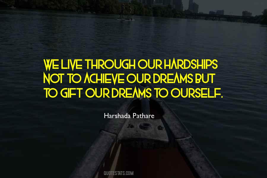 Quotes About Going Through Hardships #289508