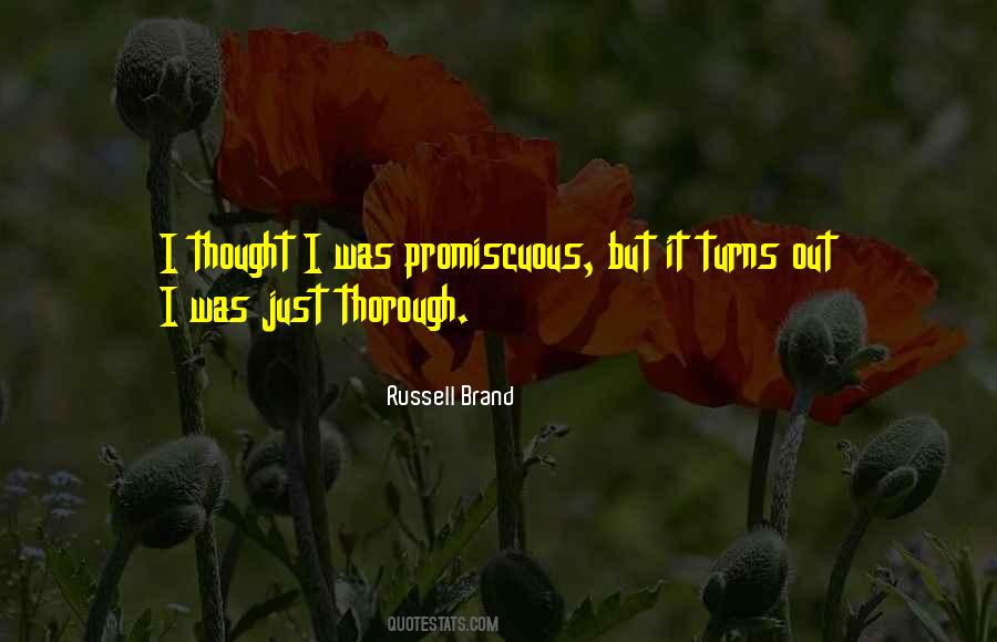 Quotes About Promiscuous #557565