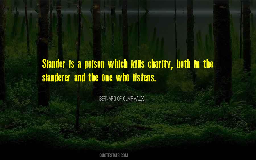 Quotes About Slanderer #1383789