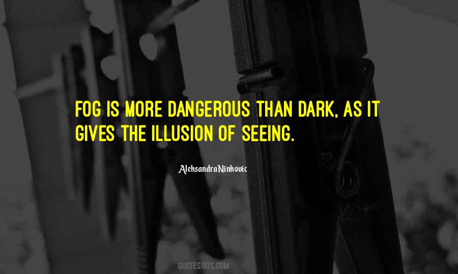 Quotes About Seeing The Light #528566