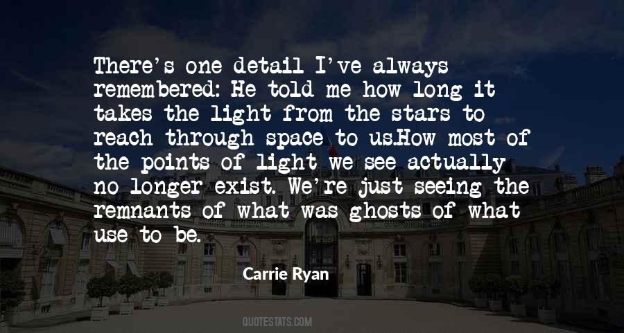 Quotes About Seeing The Light #71415