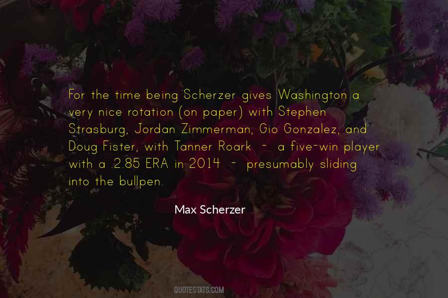 Scherzer Quotes #1760885