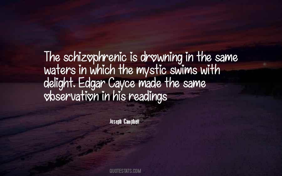 Schizophrenic Quotes #1119055