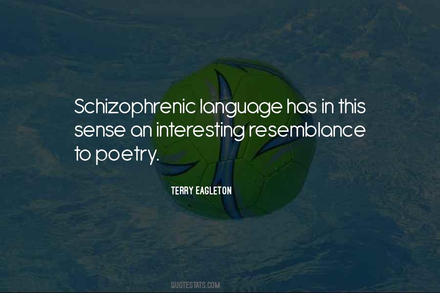 Schizophrenic Quotes #672303
