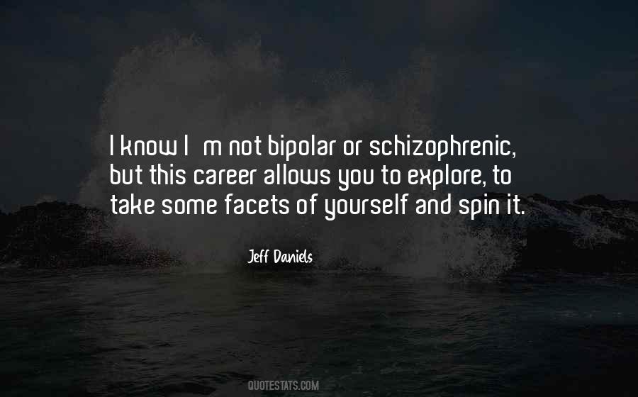 Schizophrenic Quotes #743301