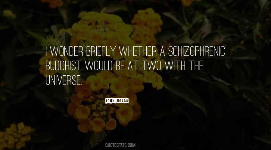 Schizophrenic Quotes #77667
