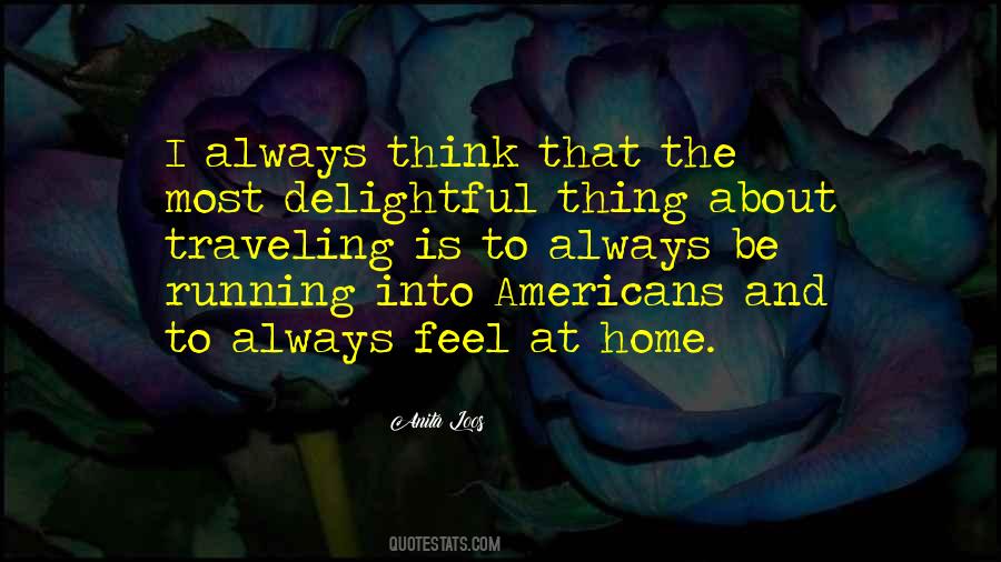 Quotes About Traveling Home #1266820