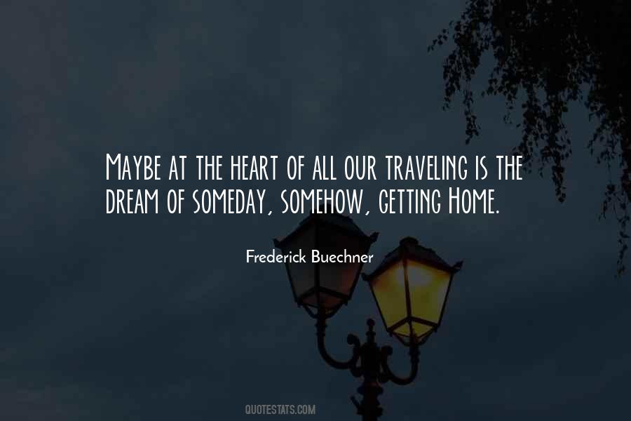 Quotes About Traveling Home #943311