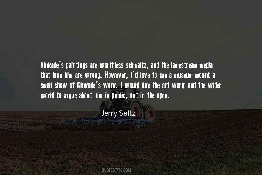 Schmaltz Quotes #1626034