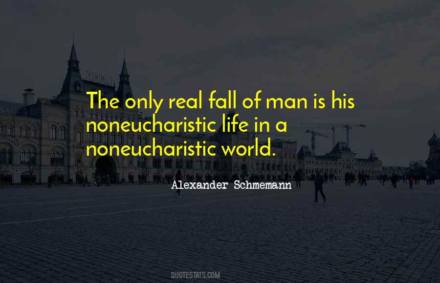 Schmemann Quotes #927019