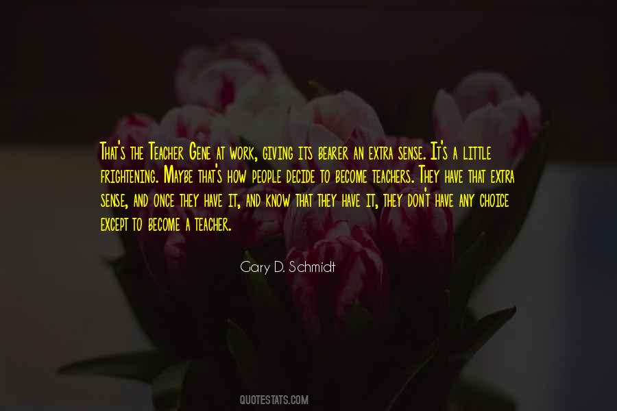 Schmidt's Quotes #118687