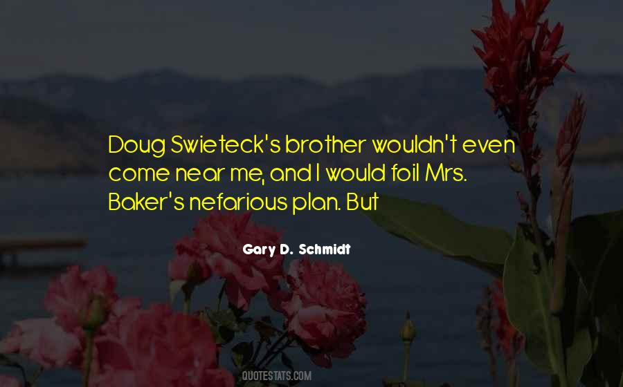 Schmidt's Quotes #1396993