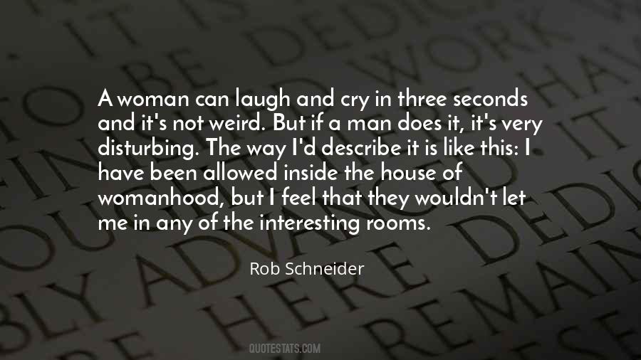 Schneider's Quotes #1262811