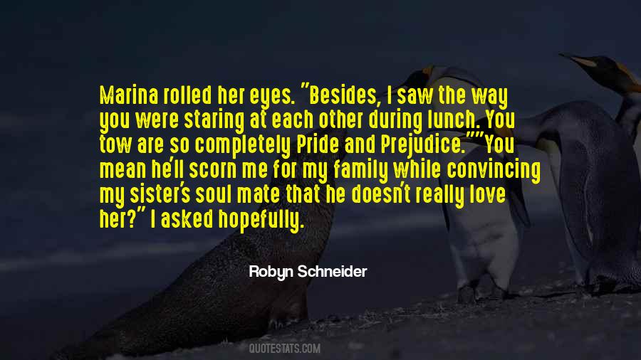 Schneider's Quotes #1528496