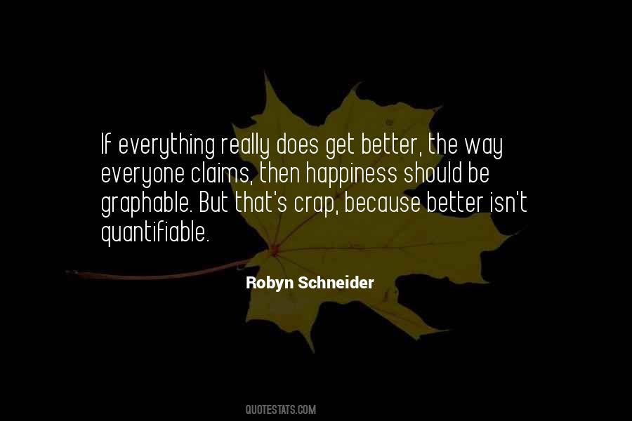 Schneider's Quotes #503607