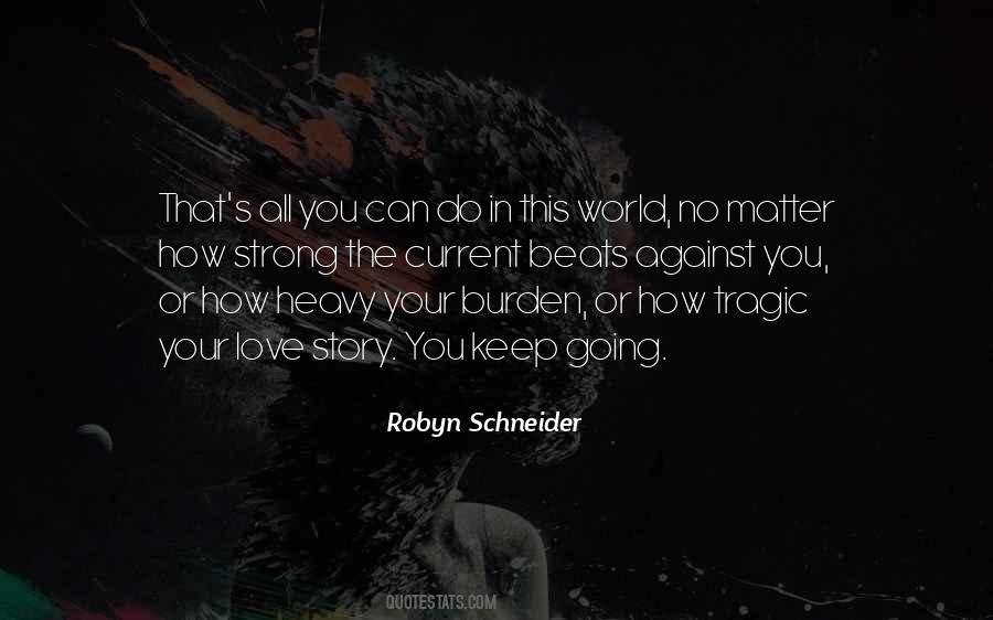 Schneider's Quotes #844179