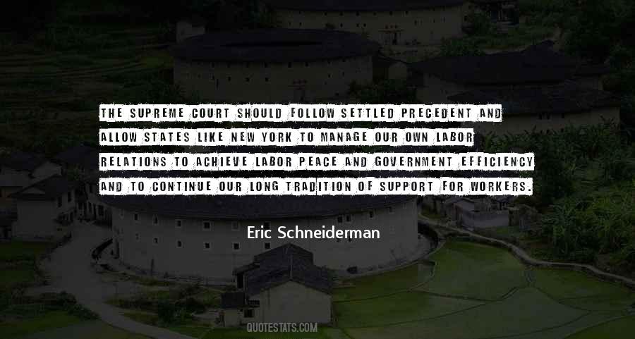 Schneiderman's Quotes #802698