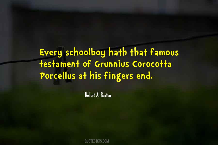 Schoolboy Quotes #1360363