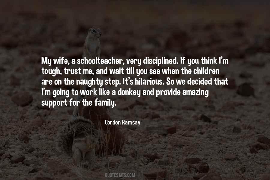 Schoolteacher Quotes #1410717