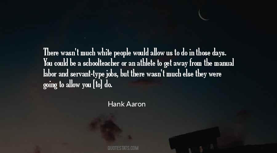 Schoolteacher Quotes #625983